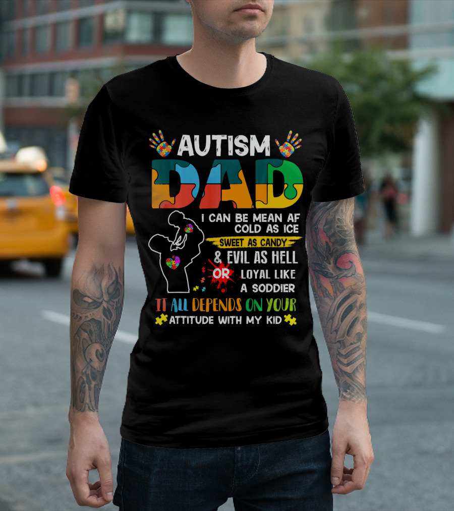 Autism Dad Ribbon Mean Cold Sweet Candy Evil Loyal Soldier Attitude Kid T-Shirt