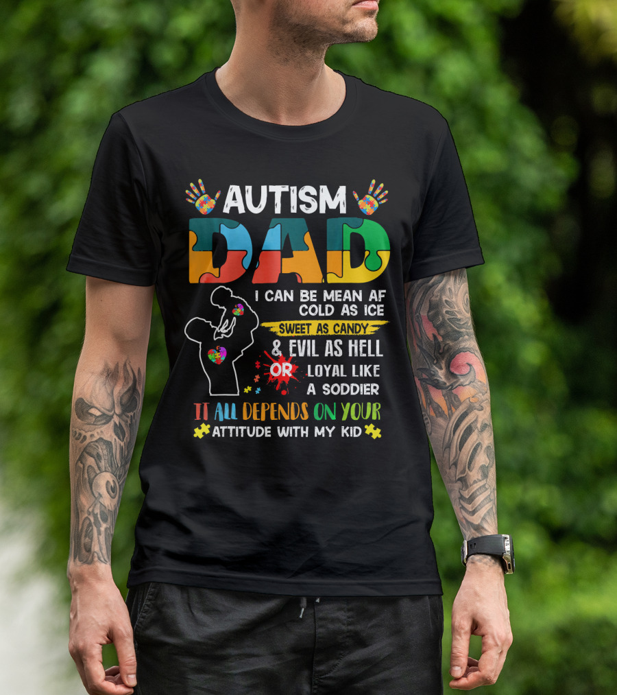 Autism Dad Ribbon Mean Cold Sweet Candy Evil Loyal Soldier Attitude Kid T-Shirt