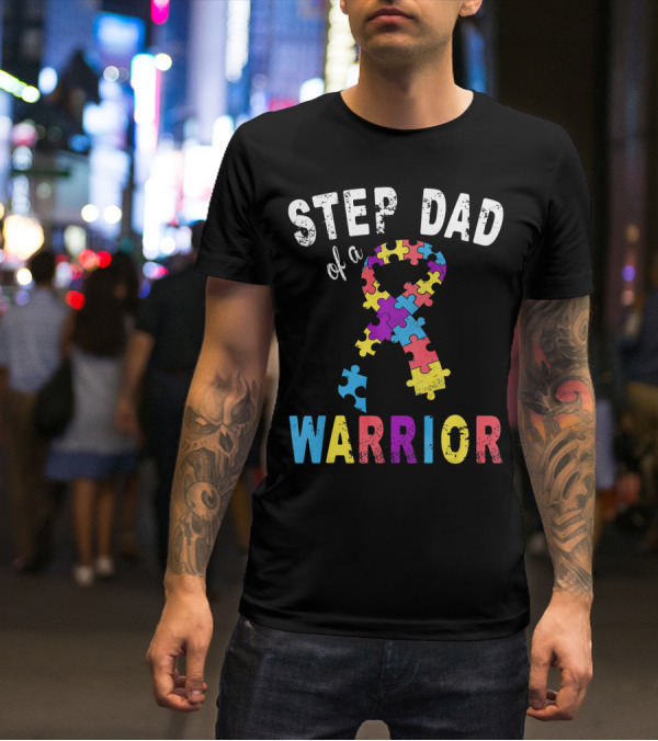 Step Dad Of A Warrior Autism Awareness Puzzle T-Shirt