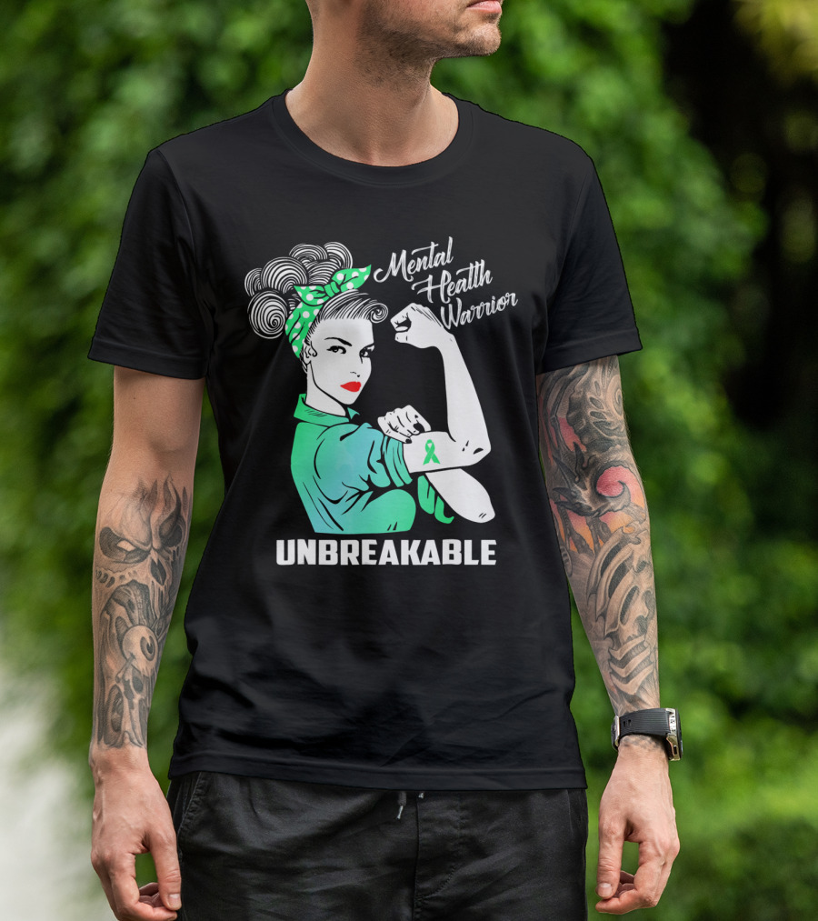 Mental Health Warrior Unbreakable Strength T-Shirt
