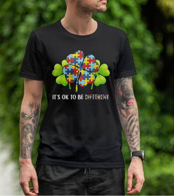 It's OK To Be Different Shamrock Autism Puzzle Piece T-Shirt