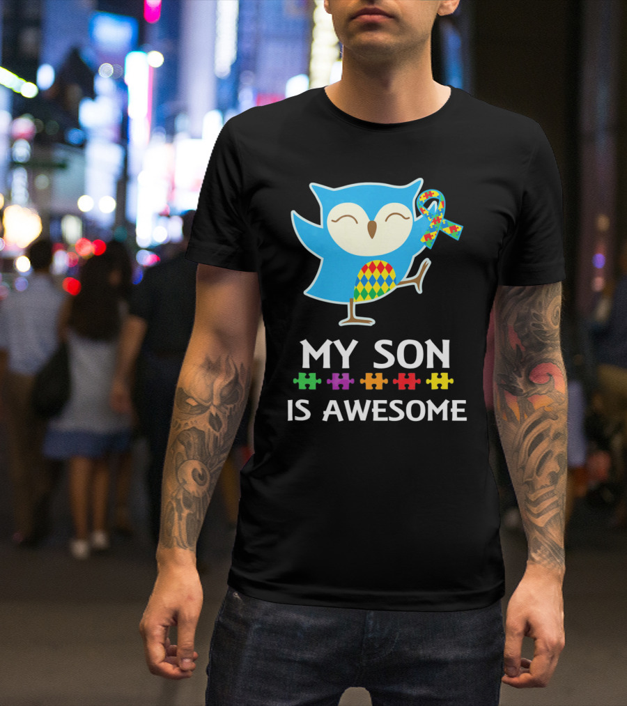 My Son Is Awesome Autism Awareness Owl With Puzzle T-Shirt