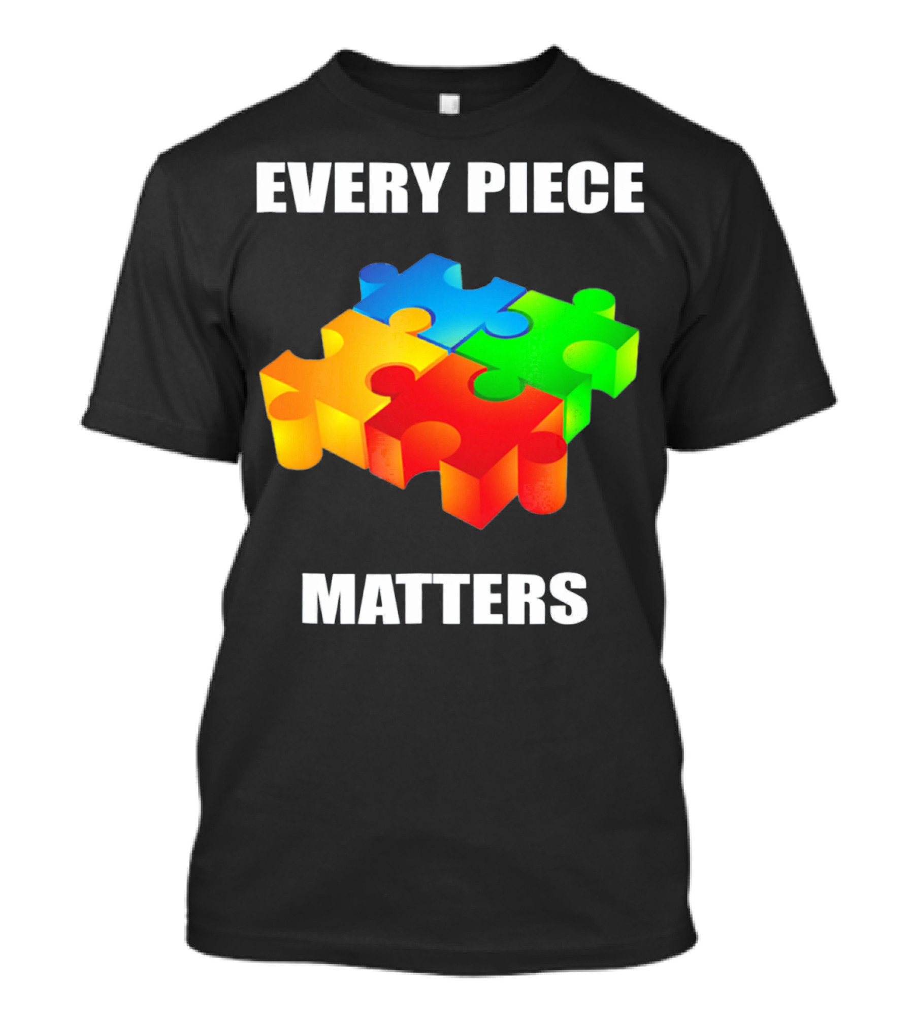 Every Piece Matters Autism Awareness Puzzle T-Shirt