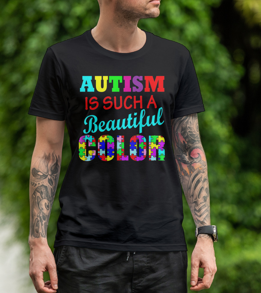Autism Is Such A Beautiful Color Puzzle Piece Letters T-Shirt