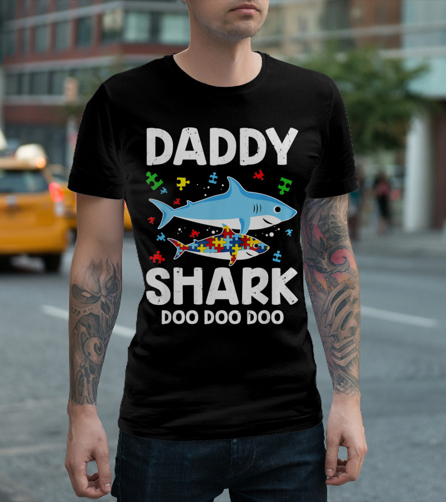 Daddy Shark Doo Doo Doo Autism Awareness Puzzle Piece T-Shirt