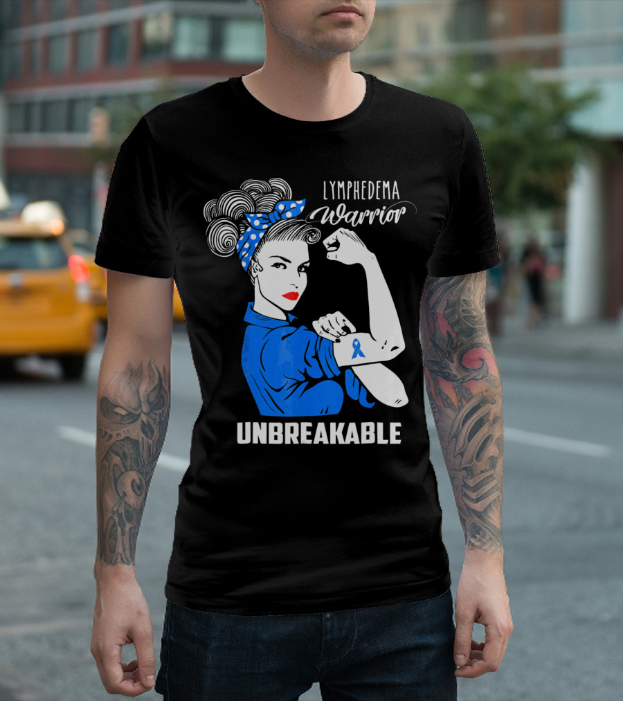 Lymphedema Awareness Warrior Unbreakable T-Shirt