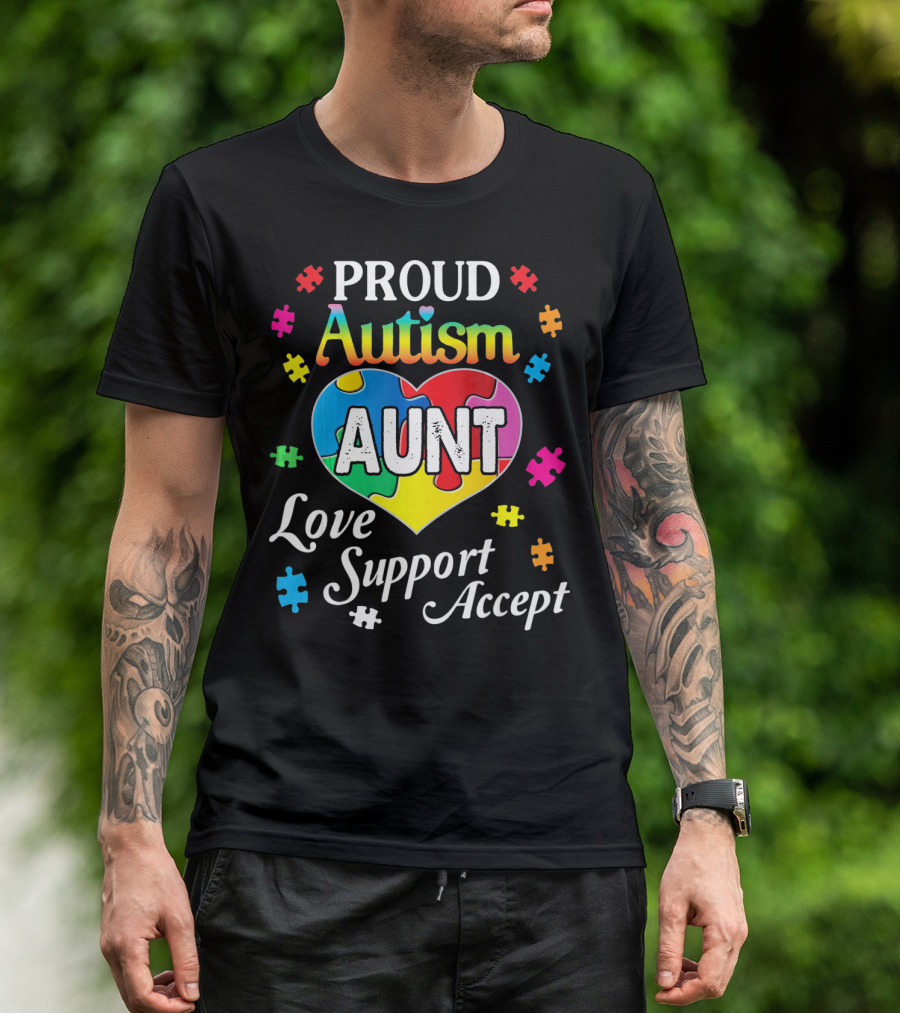 Proud Autism Aunt Heart Love Support Accept Puzzle Pieces T-Shirt