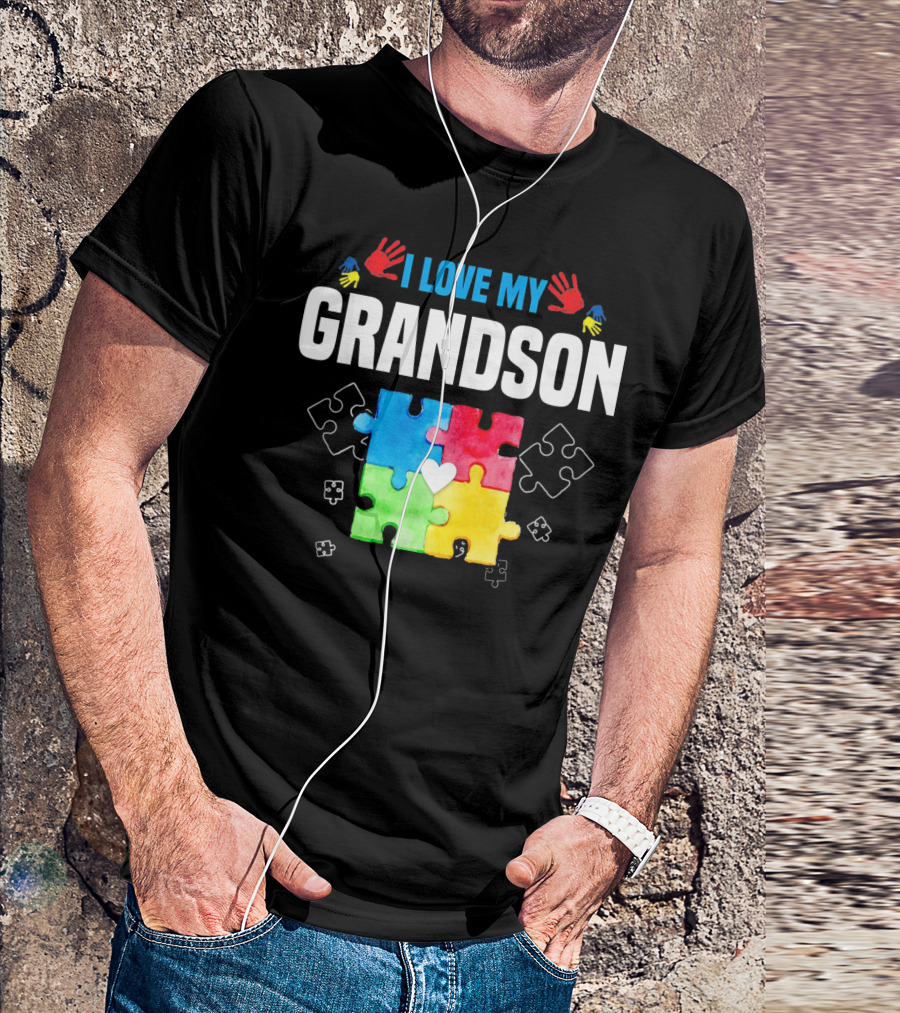 I Love My Grandson Autism Awareness Puzzle Pieces And Colorful Handprints T-Shirt