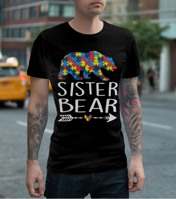 Sister Bear Autism Heart Puzzle Arrow T-Shirt