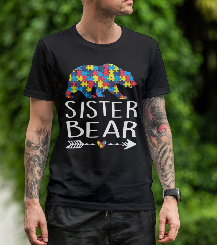 Sister Bear Autism Heart Puzzle Arrow T-Shirt