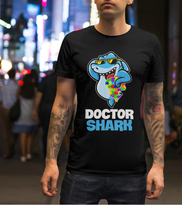 Doctor Shark Sunglasses Holding Autism Puzzle Heart T-Shirt