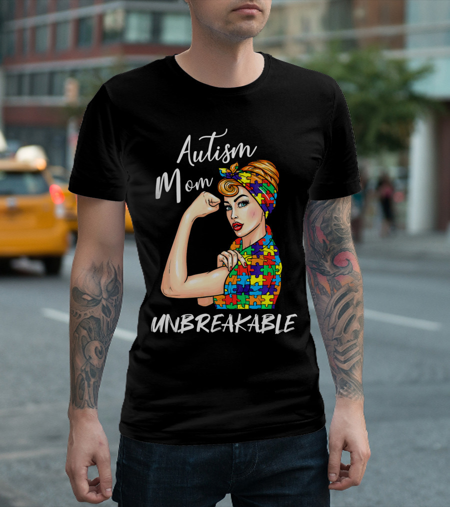 Autism Mom Unbreakable Autistic Puzzle Pattern Rosie The Riveter T-Shirt