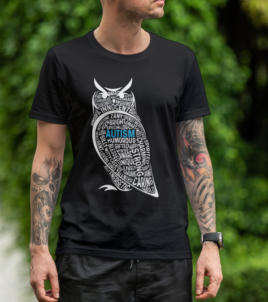 Autism Awareness Owl Innocent Bright Caring Strong Energetic Unique T-Shirt