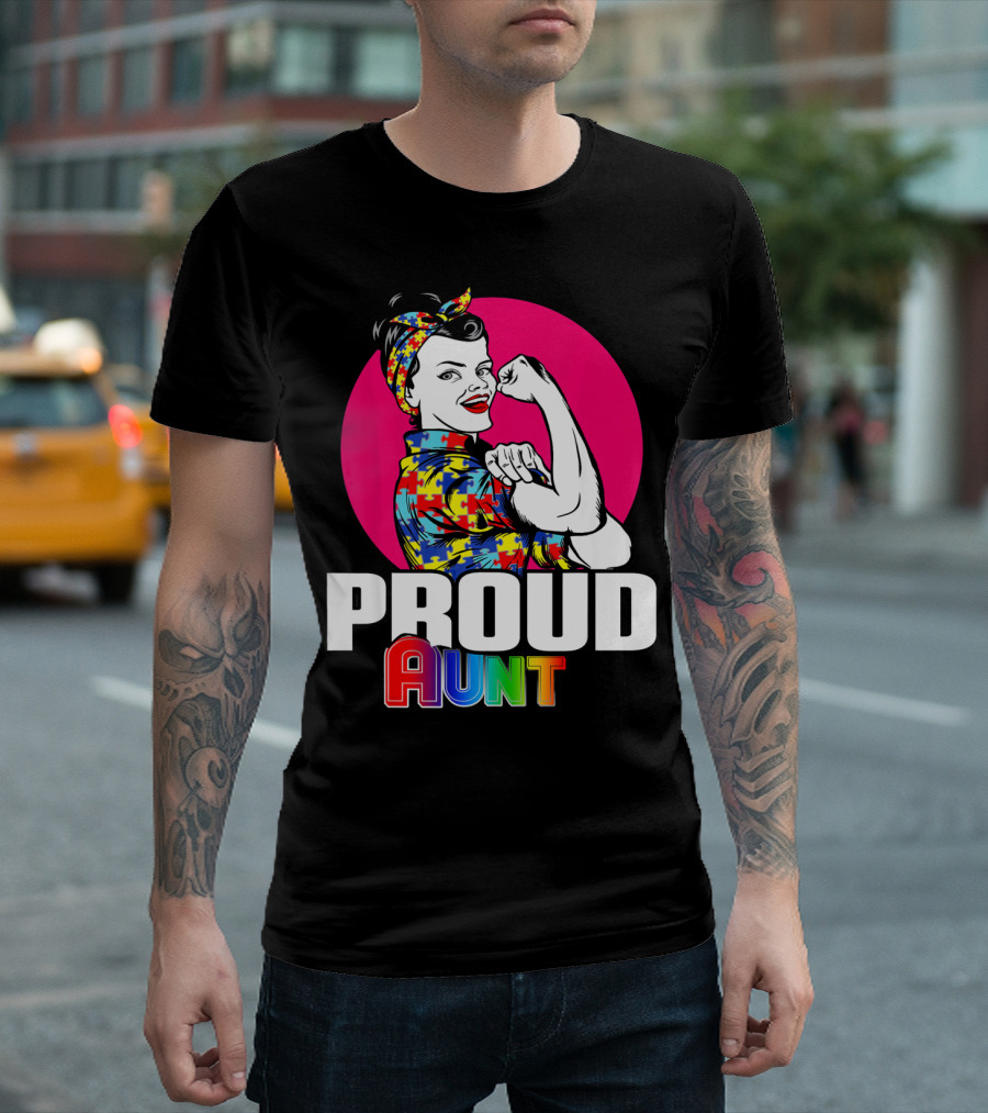 Autism Awareness Wear Unbreakable Proud Aunt T-Shirt