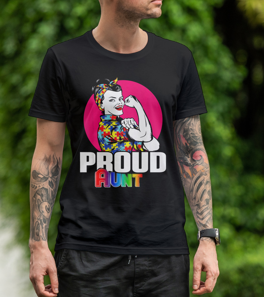 Autism Awareness Wear Unbreakable Proud Aunt T-Shirt