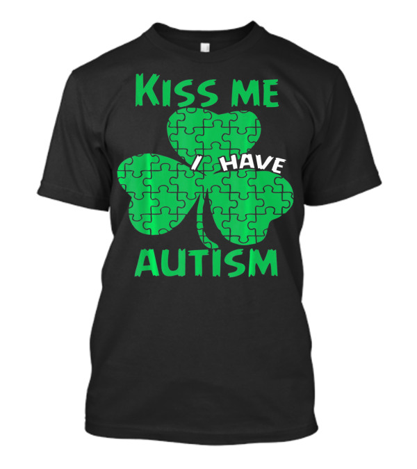 Kiss Me I Have Autism Awareness Shamrock Puzzle T-Shirt