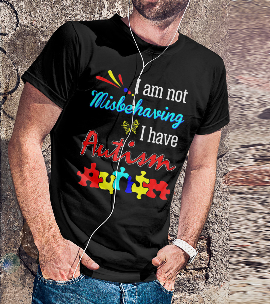 I Am Not Misbehaving I Have Autism Awareness With Colorful Puzzle Pieces And Butterfly T-Shirt