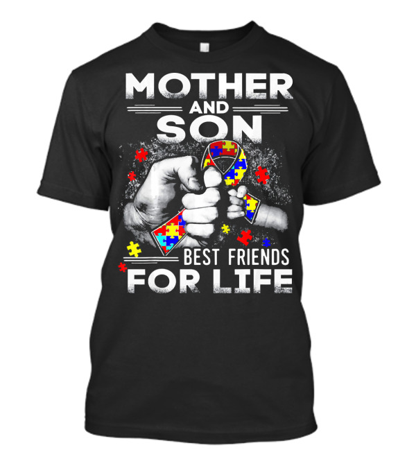 Mother And Son Best Friends For Life Autism Awareness T-Shirt