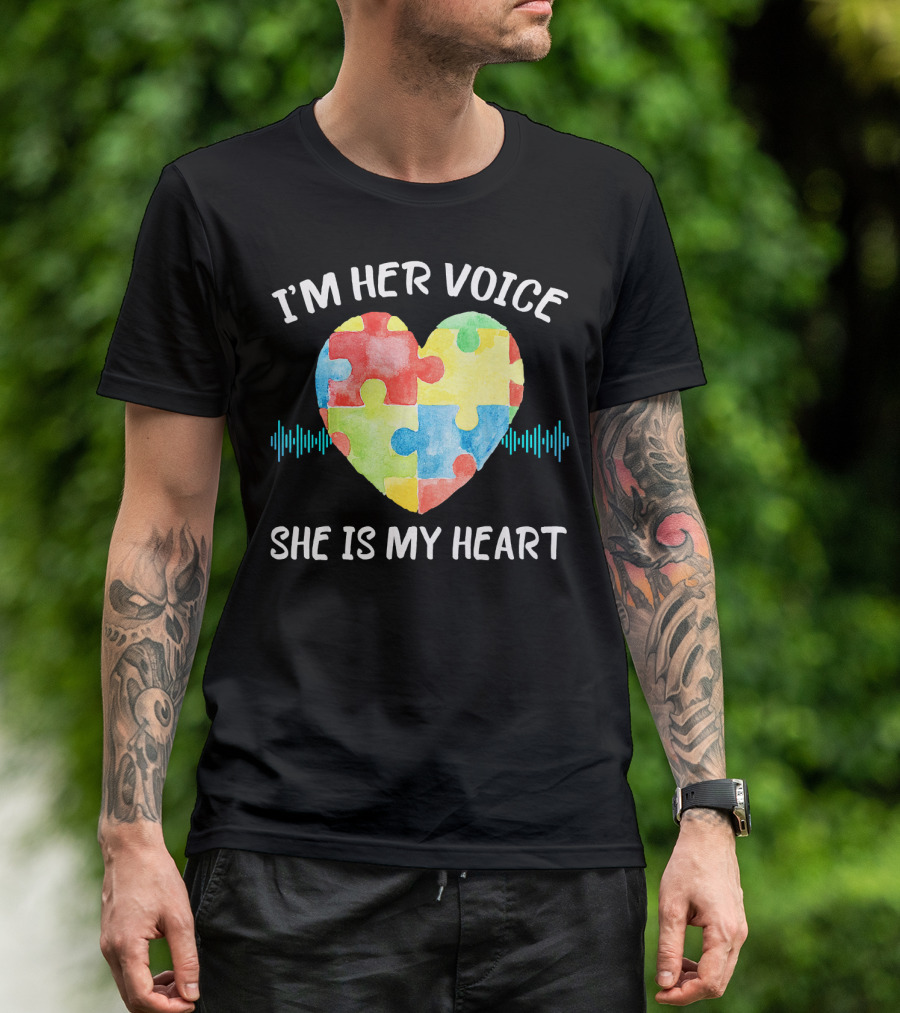 I'M HER VOICE SHE IS MY HEART Autism Puzzle Heart T-Shirt