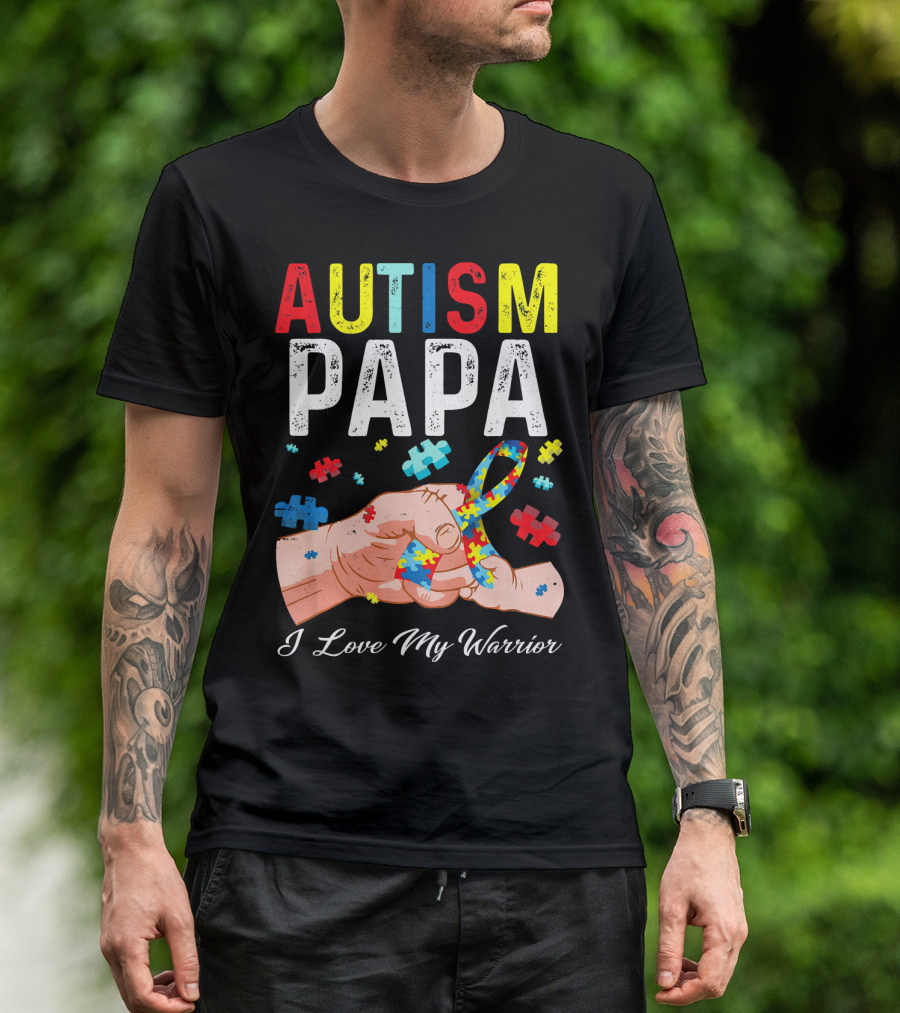 Autism Papa I Love My Warrior T-Shirt