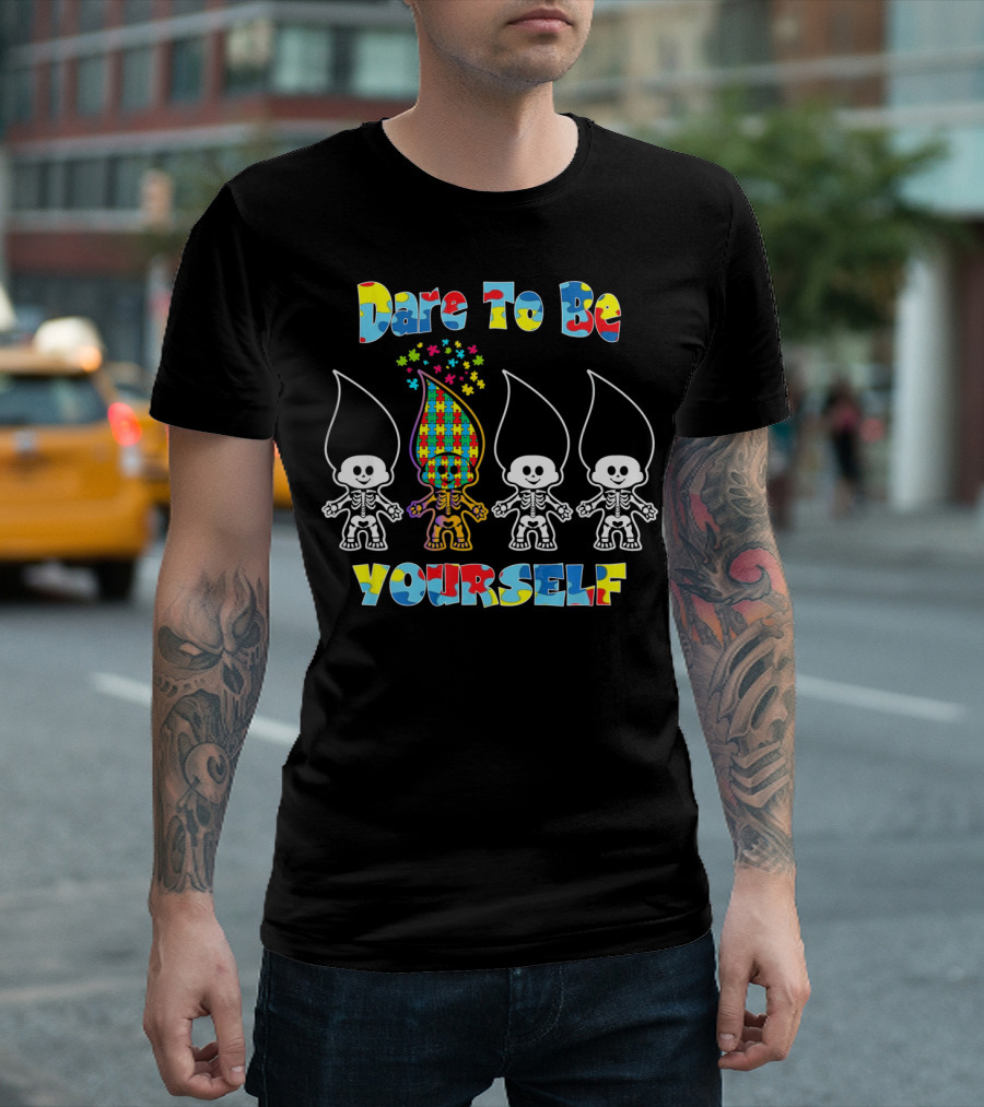 Dare To Be Yourself Puzzle Autism Awareness Troll Dolls T-Shirt
