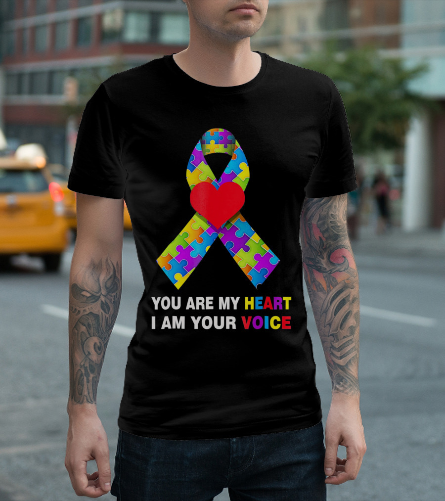 You Are My Heart Autism Awareness Puzzle Ribbon I Am Your Voice T-Shirt