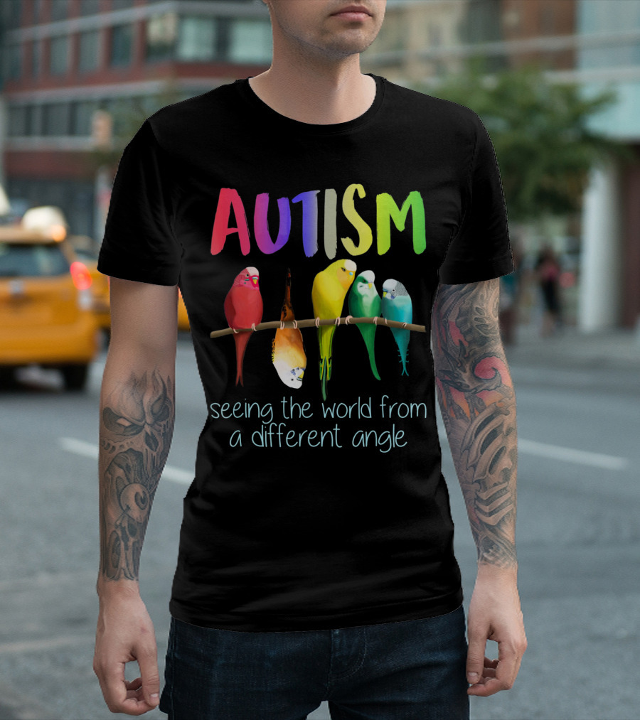 Autism Seeing the World from a Different Angle Bird Lover T-Shirt