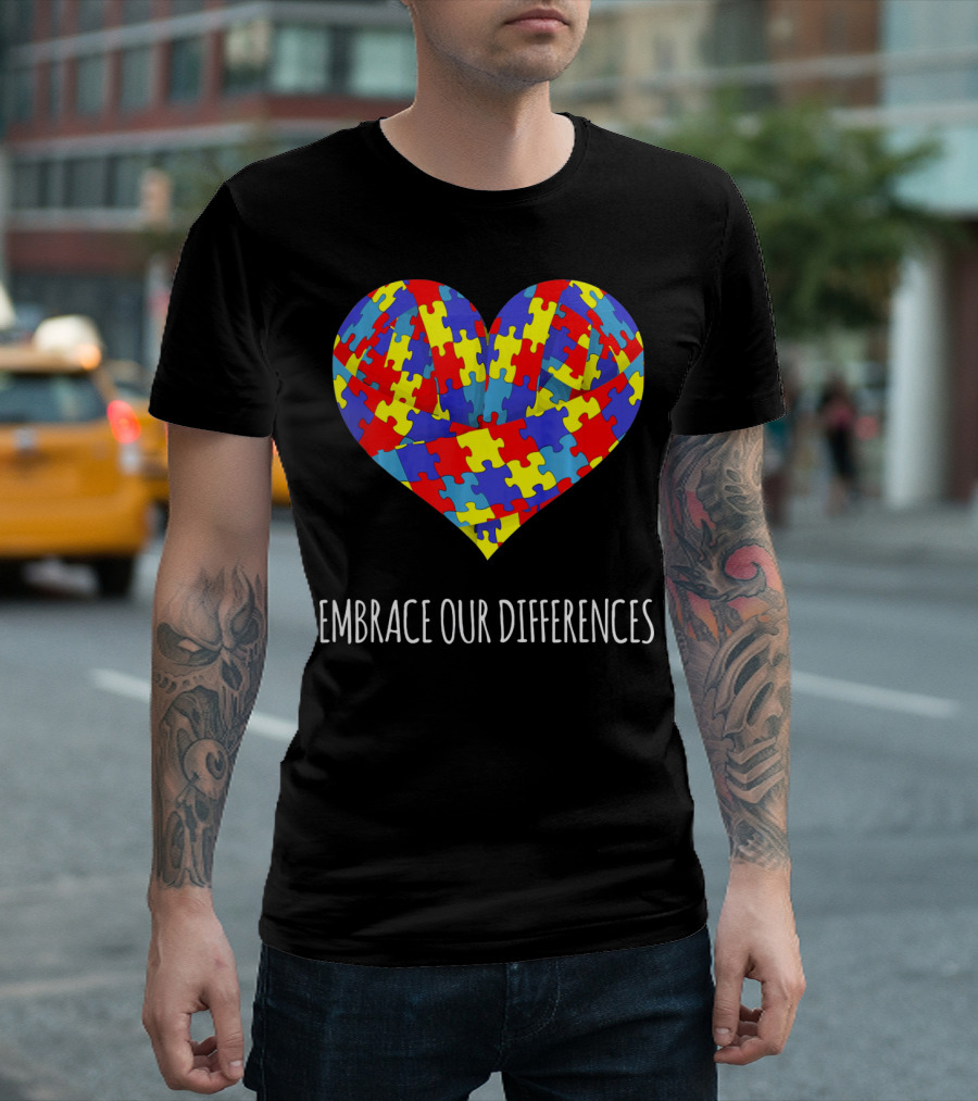 Embrace Our Differences Puzzle Heart Autism Awareness T-Shirt