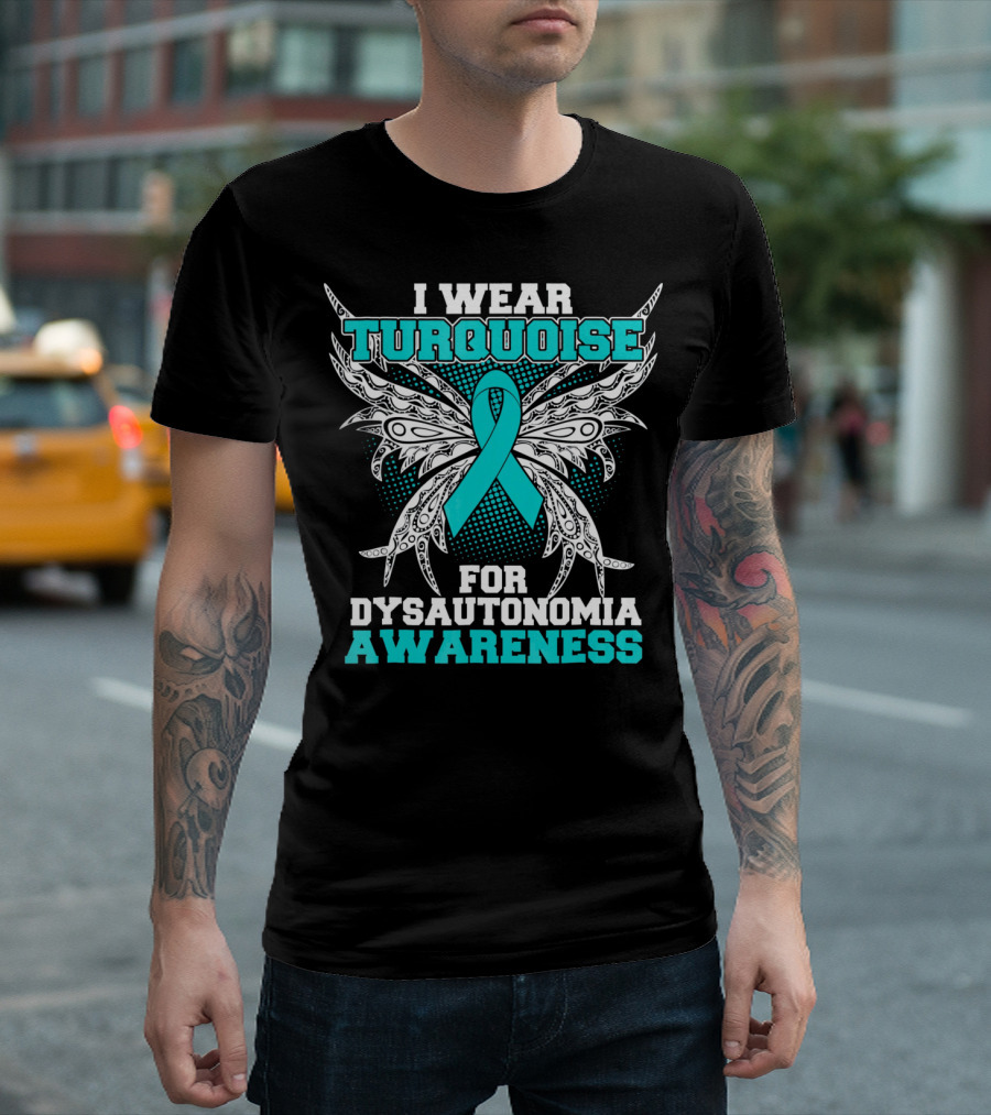 I Wear Turquoise Ribbon for Dysautonomia Awareness with Intricate Wing T-Shirt