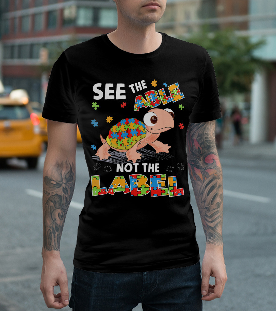 See The Able Not The Label Autism Puzzle Turtle T-Shirt