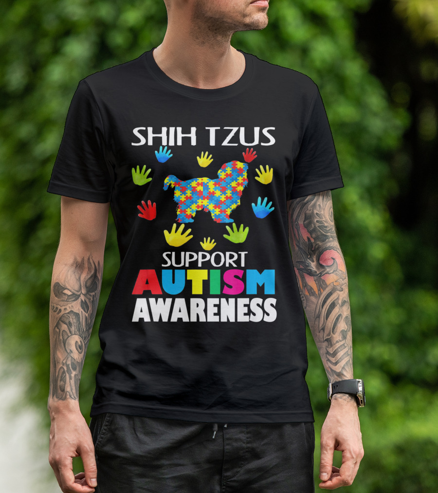 Shih Tzus Support Autism Awareness Puzzle Pattern And Colorful Handprints T-Shirt