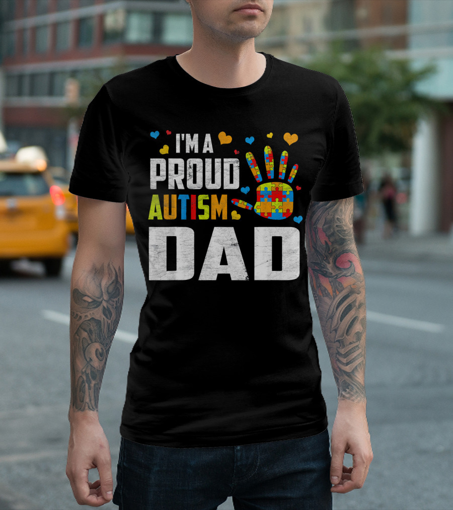 I'm A Proud Autism Dad Autism Awareness Puzzle Piece Heart T-Shirt