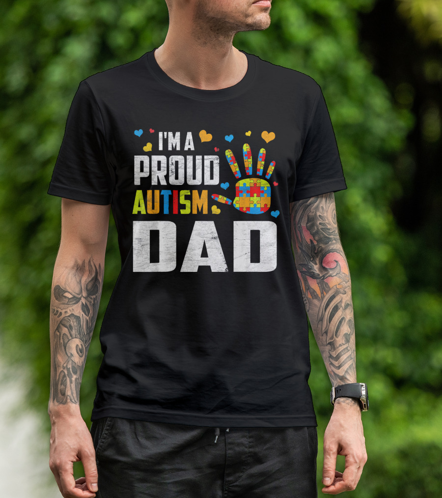 I'm A Proud Autism Dad Autism Awareness Puzzle Piece Heart T-Shirt