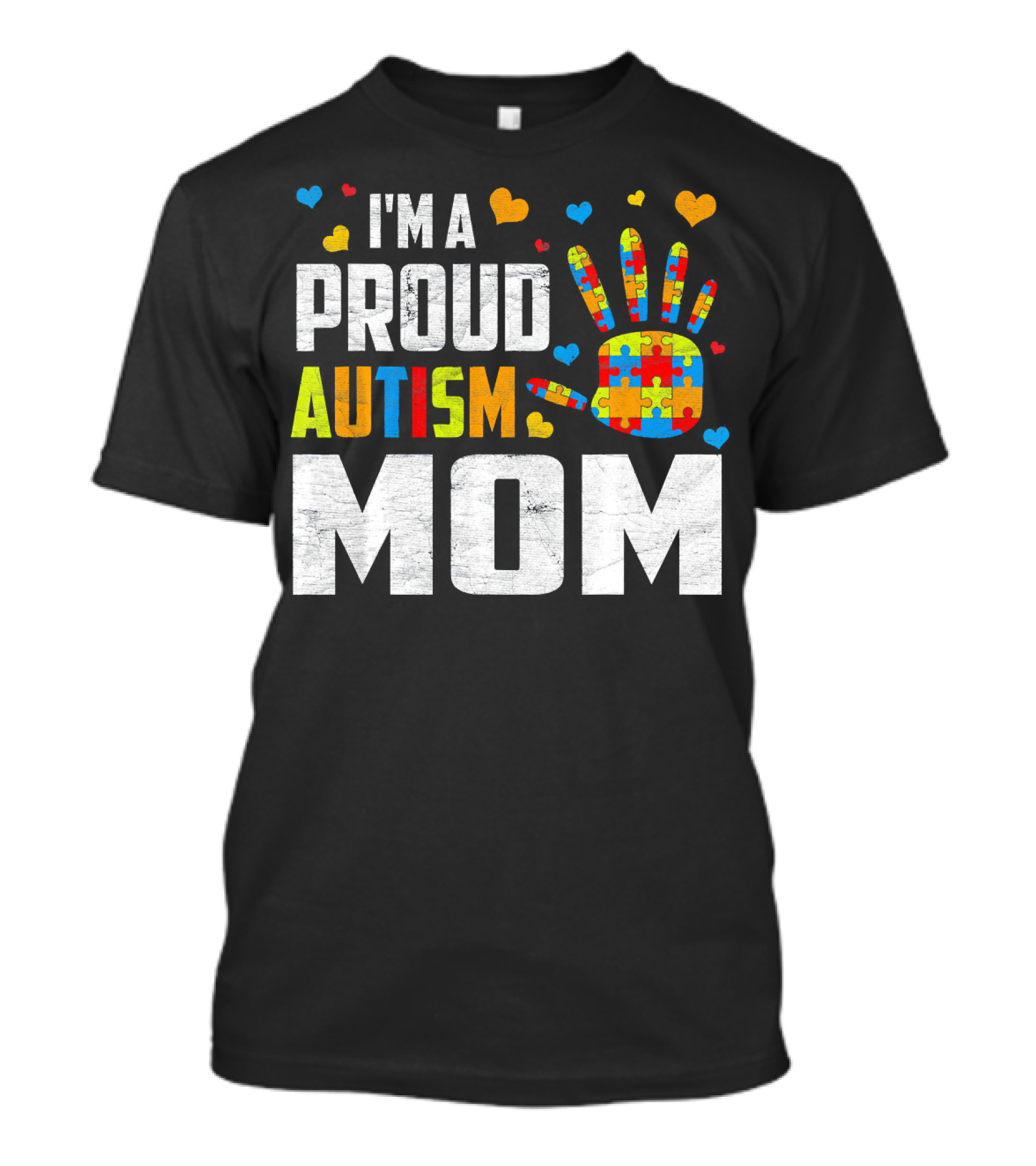 I'm A Proud Autism Mom Autism Awareness Puzzle Hand Hearts T-Shirt