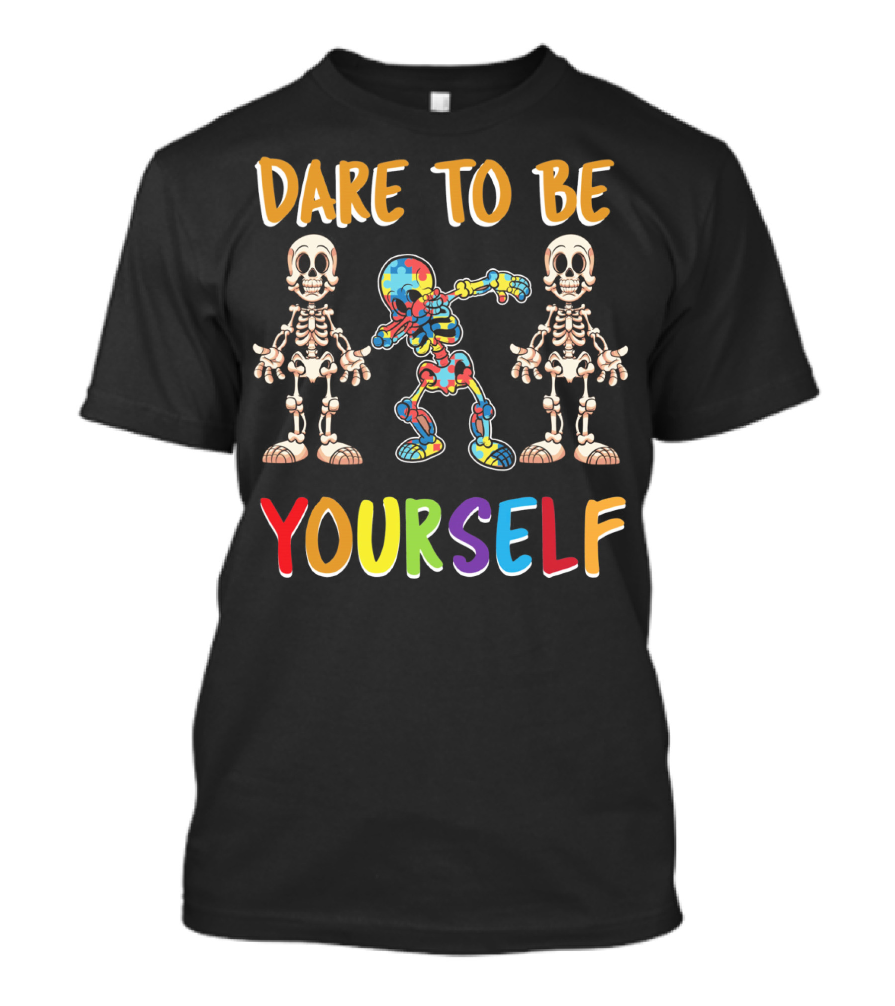 Dare To Be Yourself Autism Awareness Day Skeleton Dabbing T-Shirt