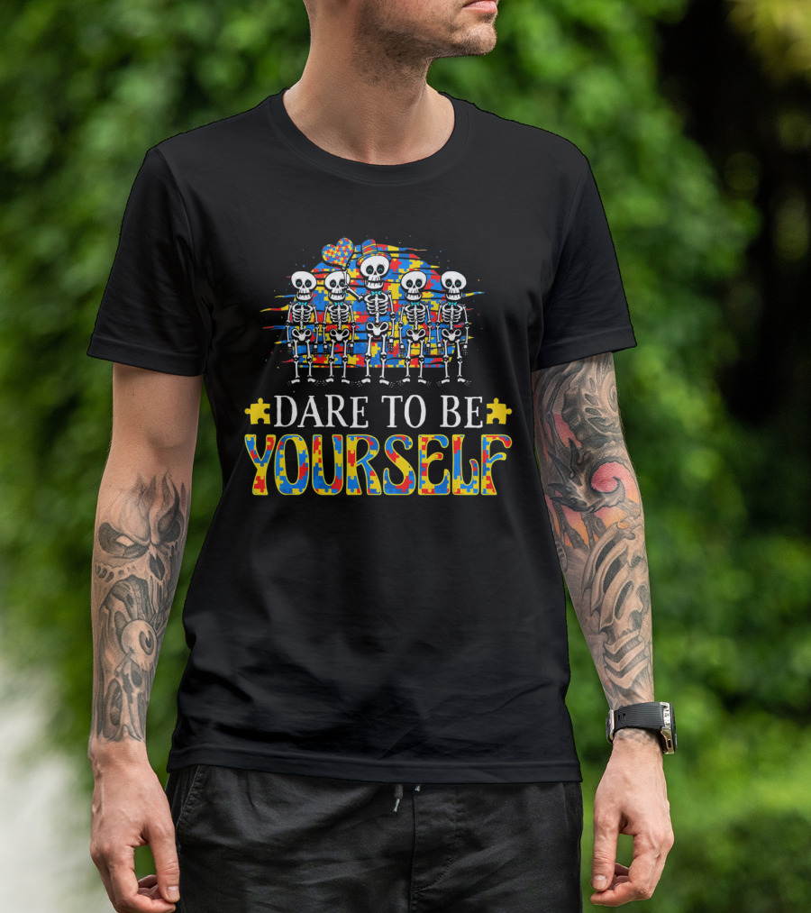 Dare To Be Yourself Autism Awareness Skeleton Puzzle T-Shirt