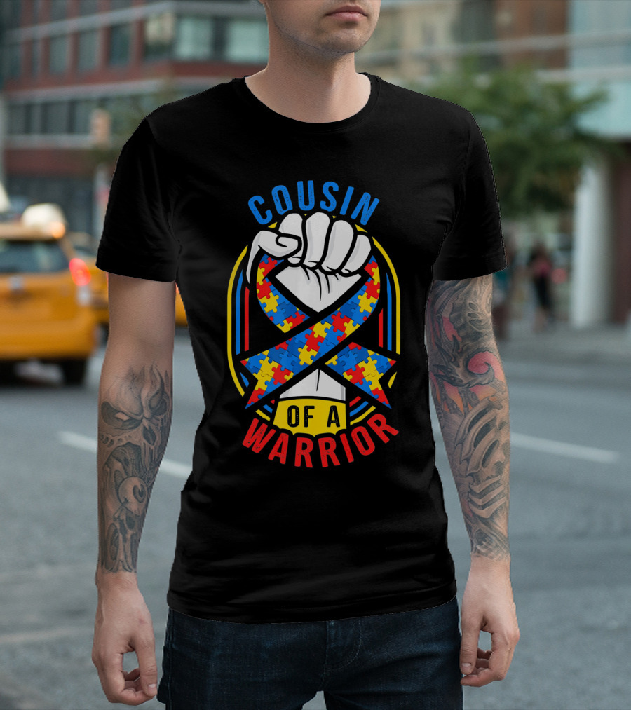 Cousin of a Warrior Autism Awareness Puzzle Ribbon Fist T-Shirt