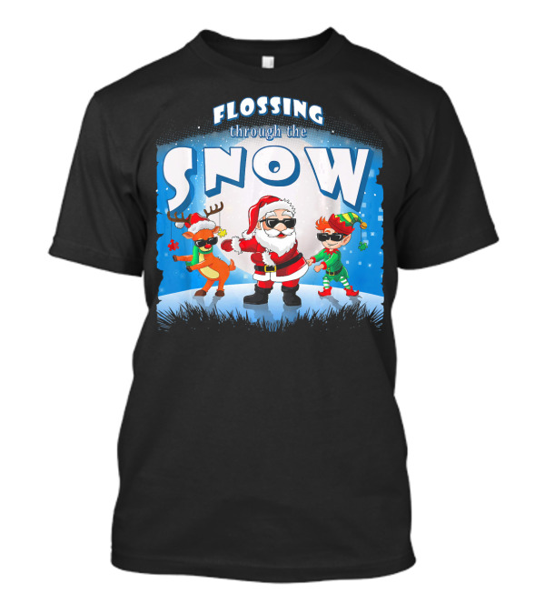 Flossing Through The Snow Santa Elf Reindeer T-Shirt