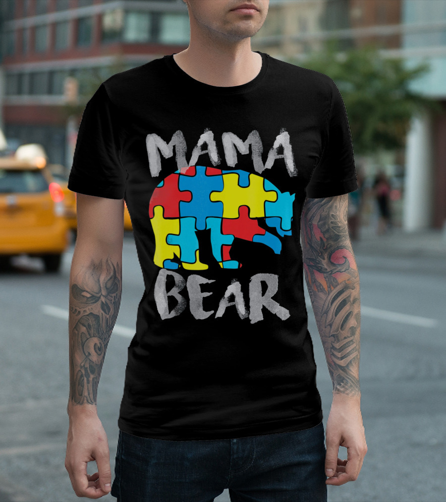 Mama Bear Autism Awareness Puzzle Piece Love Support T-Shirt