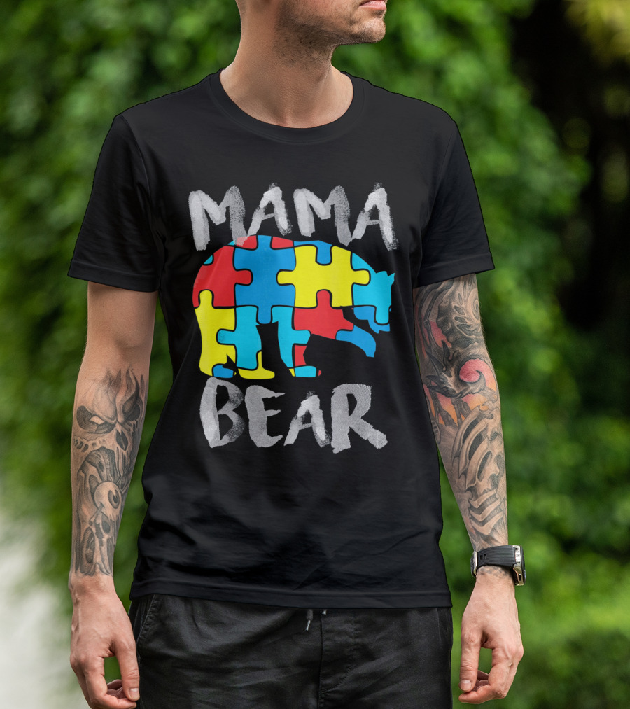 Mama Bear Autism Awareness Puzzle Piece Love Support T-Shirt