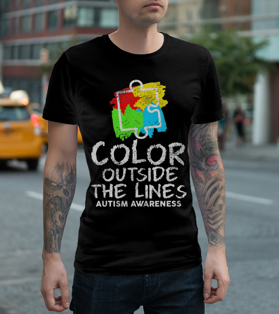 Color Outside The Lines Autism Awareness Puzzle Piece Colors T-Shirt