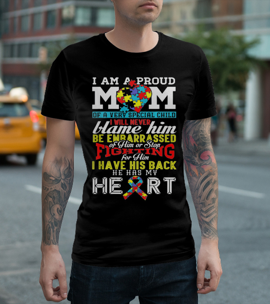 I Am A Proud Mom Of A Very Special Child Autism Awareness Puzzle Ribbon Heart T-Shirt