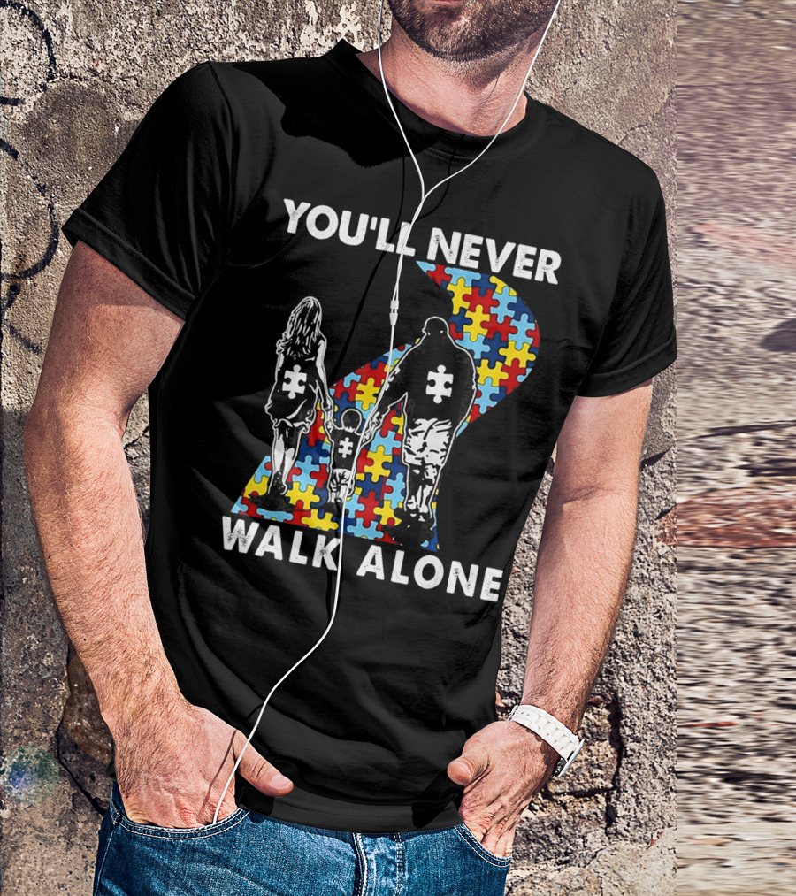 You'll Never Walk Alone Family Autism Awareness Puzzle Path T-Shirt