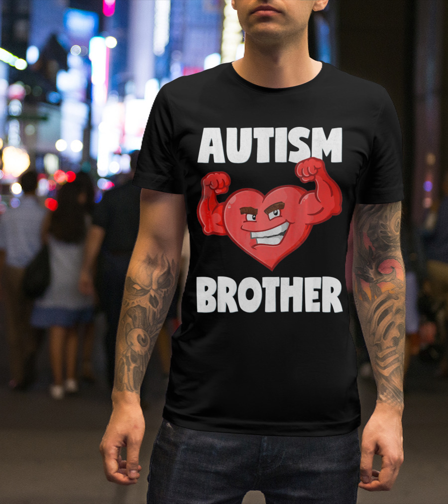 Autism Brother Heart Strong Brothers T-Shirt