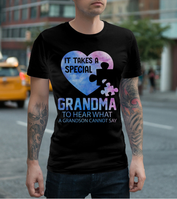 It Takes A Special Grandma To Hear What A Grandson Cannot Say Heart Puzzle Valentine T-Shirt