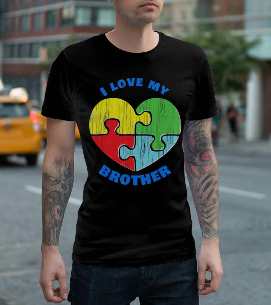I Love My Brother Autism Awareness Puzzle Heart T-Shirt