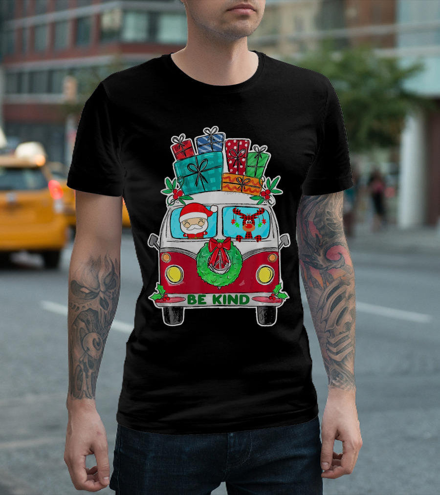 Be Kind Christmas Van Santa Reindeer Gifts T-Shirt