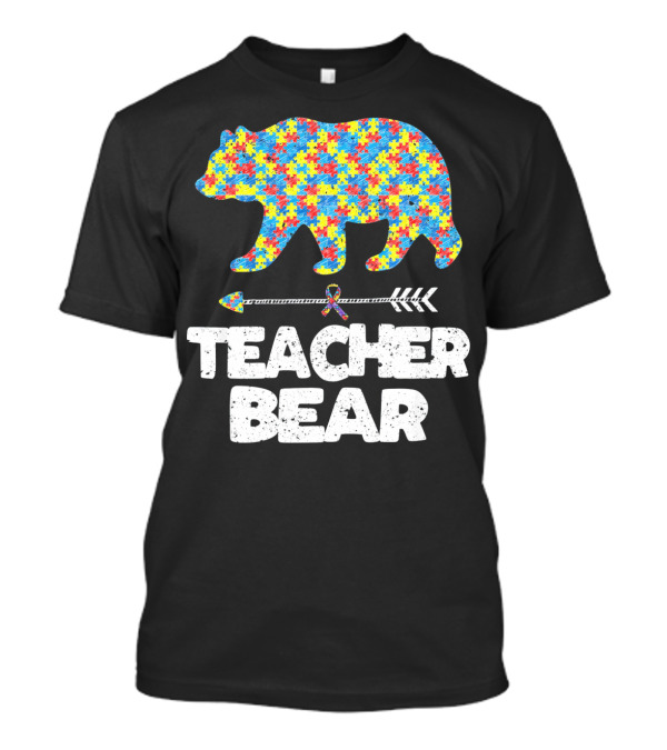 TEACHER BEAR Autism Puzzle Bear With Arrow T-Shirt