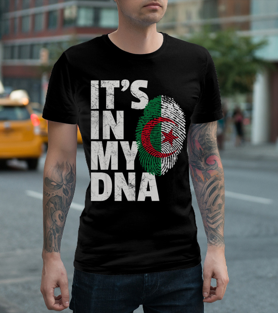 IT'S IN MY DNA Algerian Algeria Flag Fingerprint T-Shirt
