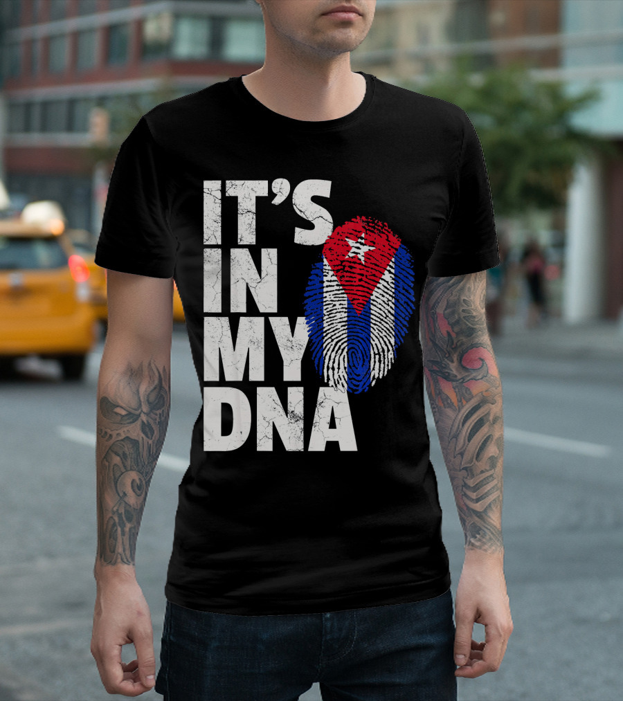 IT'S IN MY DNA Cuba Flag Cuban Pride Fingerprint T-Shirt
